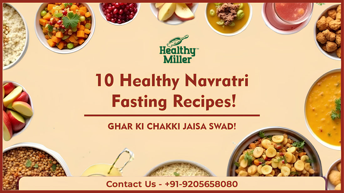 10 Healthy Navratri Fasting Recipes You Must Try